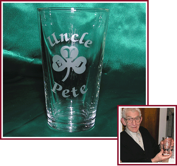 Uncle Pete's custom-etched pint glass